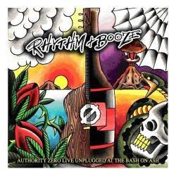 Authority Zero : Rhythm And Booze